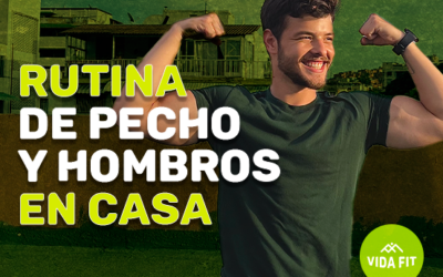 Rutina #1 | ¡Entrena pecho y hombros en casa!