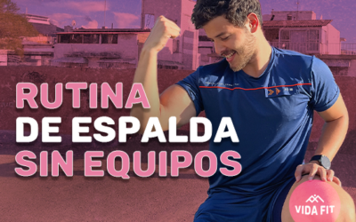 Rutina # 15 | ¡Rutina de espalda para entrenar en casa sin equipos!